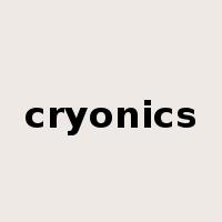 cryonics是什么意思