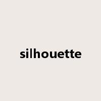silhouette是什么意思