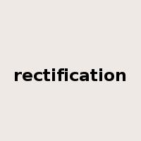 rectification是什么意思