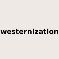 westernization是什么意思