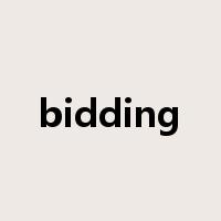 bidding是什么意思