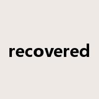 recovered是什么意思
