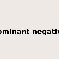 dominant negative是什么意思