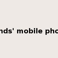 friends' mobile phones是什么意思