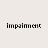impairment是什么意思