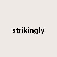 strikingly是什么意思