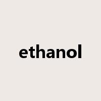 ethanol是什么意思