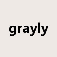 grayly是什么意思