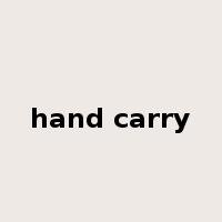 hand carry是什么意思