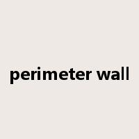 perimeter wall是什么意思