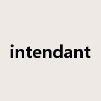 intendant是什么意思