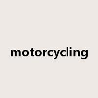 motorcycling是什么意思