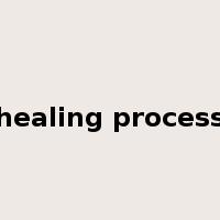 healing process是什么意思