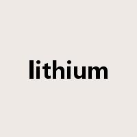 lithium是什么意思