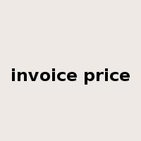 invoice price是什么意思