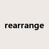rearrange是什么意思