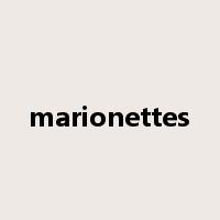 marionettes是什么意思