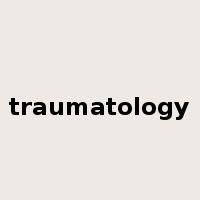 traumatology是什么意思