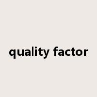 quality factor是什么意思