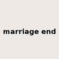 marriage end是什么意思