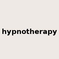 hypnotherapy是什么意思