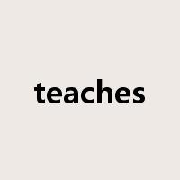 teaches是什么意思