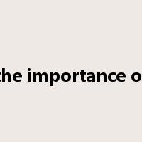 the importance of是什么意思