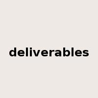 deliverables是什么意思
