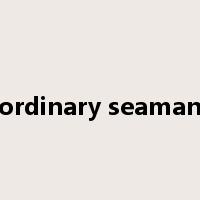 ordinary seaman是什么意思