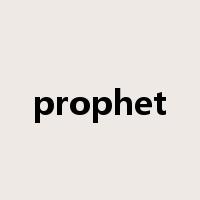 prophet是什么意思