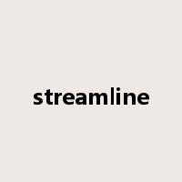 streamline是什么意思