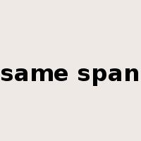 same span是什么意思