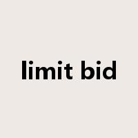 limit bid是什么意思