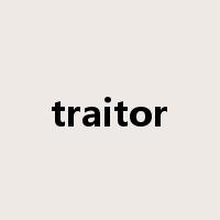 traitor是什么意思