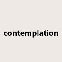 contemplation是什么意思