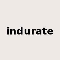 indurate是什么意思