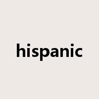 hispanic是什么意思