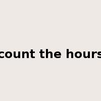 count the hours是什么意思