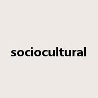 sociocultural是什么意思