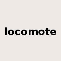 locomote是什么意思