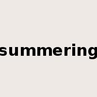 summering是什么意思