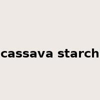 cassava starch是什么意思