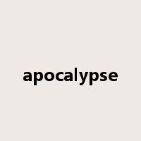 apocalypse是什么意思