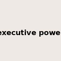 executive power是什么意思