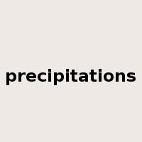 precipitations是什么意思