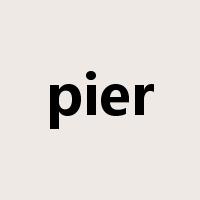 pier是什么意思