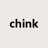 chink是什么意思
