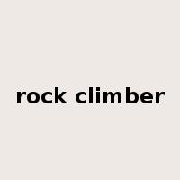 rock climber是什么意思