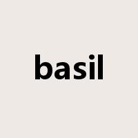 basil是什么意思