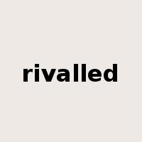 rivalled是什么意思